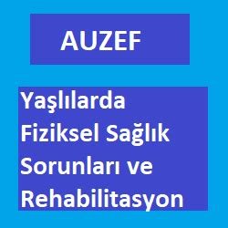 Fiziksel Sağlık Sorunları